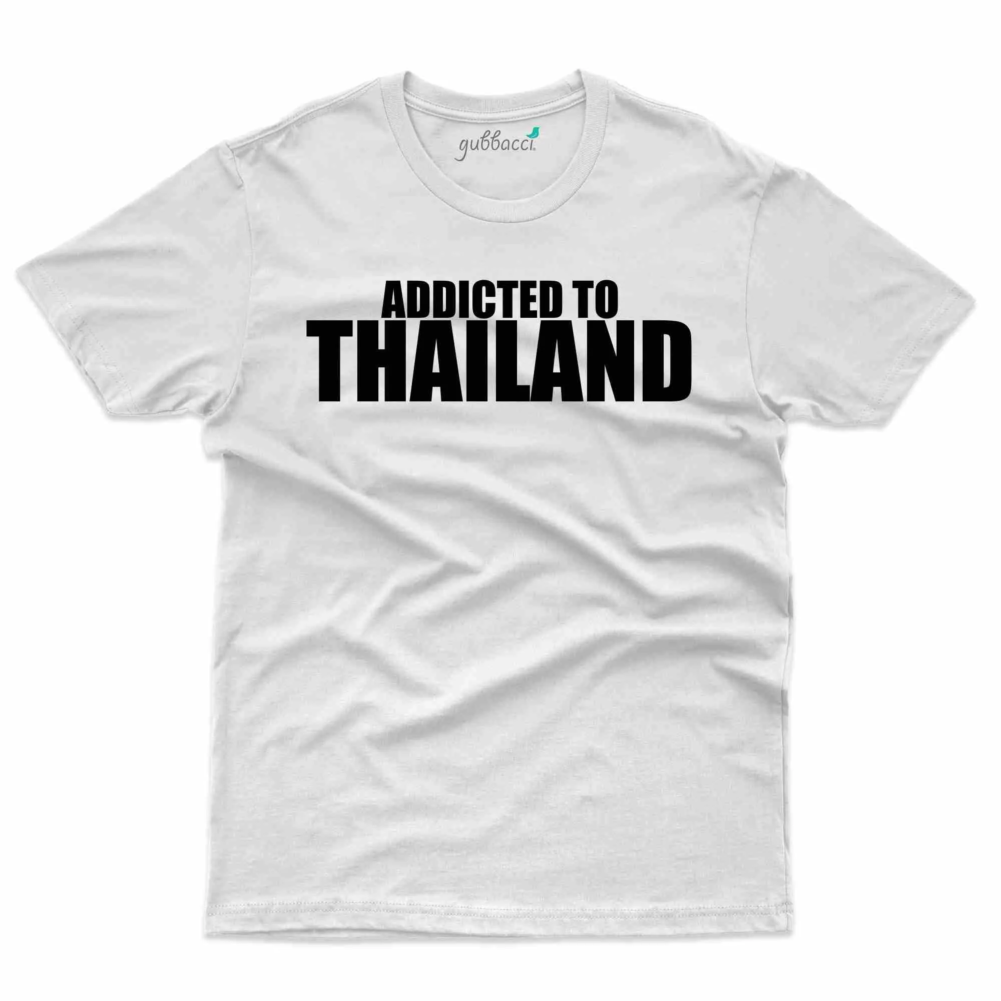 Addicted T-Shirt - Thailand Collection