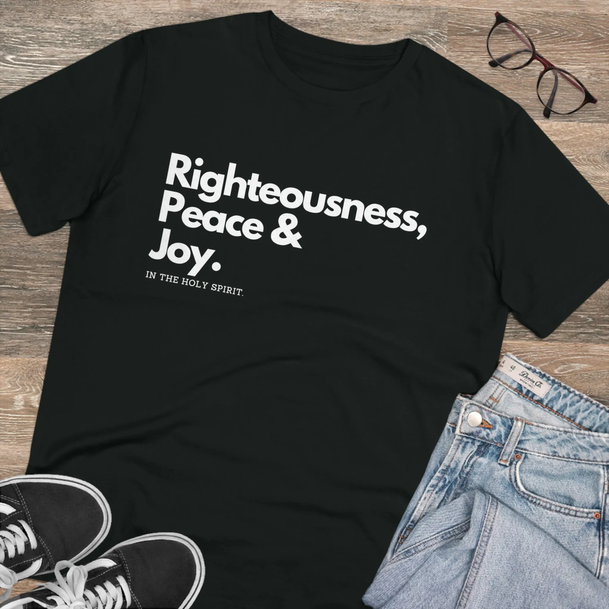 Righteousness, Peace & Joy T-shirt -