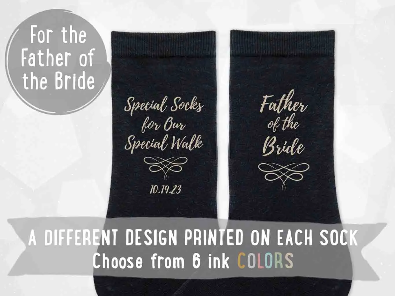 Special Socks - Special Walk, Father of the Bride Socks