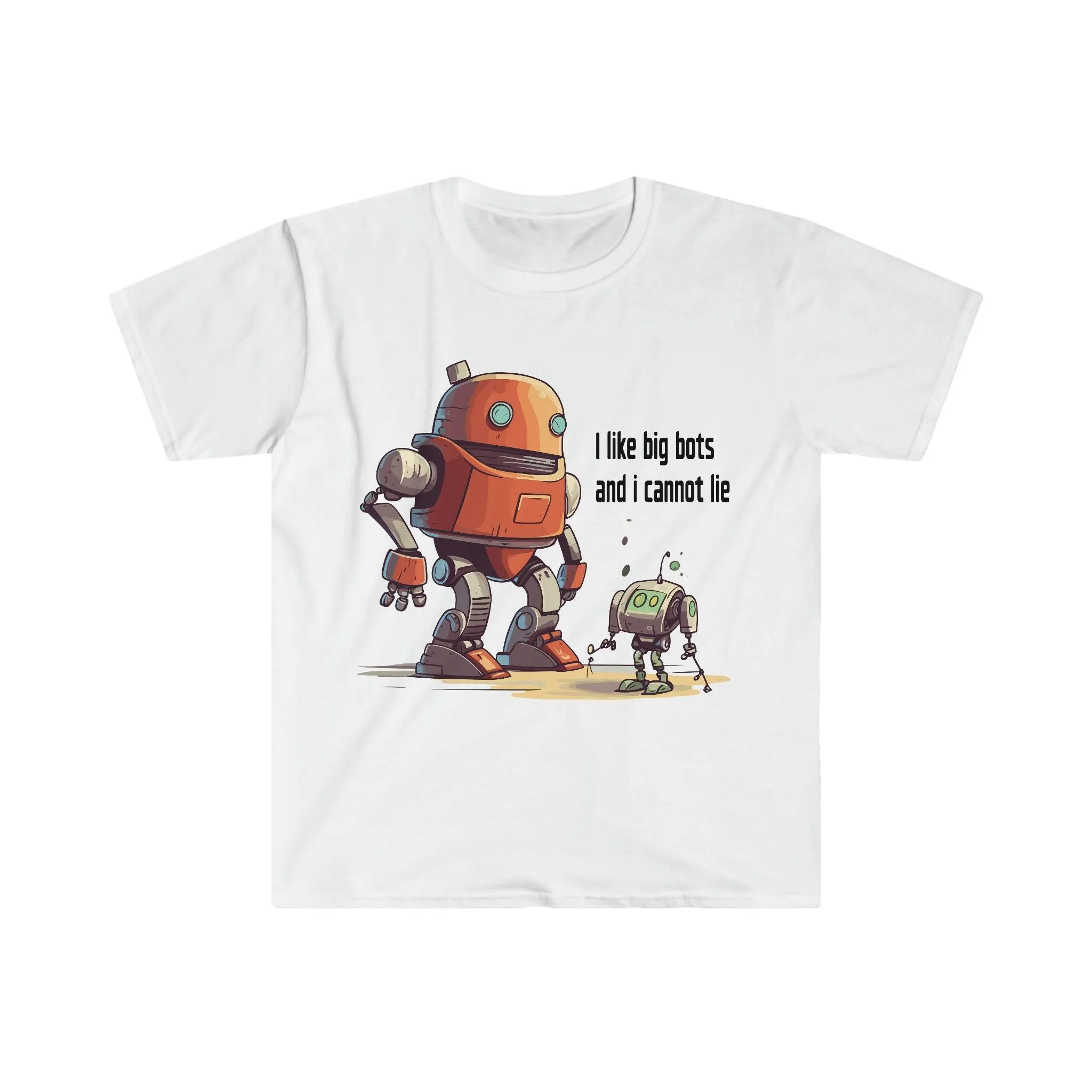 Tech Programmer Database Admin Web Developer Robot T-Shirt | I Like Big Bots | Men's and Women's Unisex Soft Style | Front Only